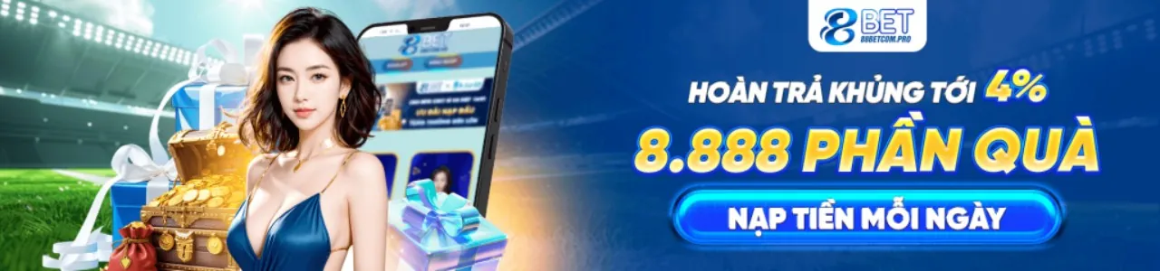 Ưu đãi và khuyến mãi hấp dẫn 8kbet